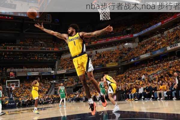 nba步行者战术,nba 步行者